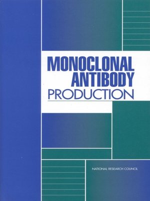 cover image of Monoclonal Antibody Production